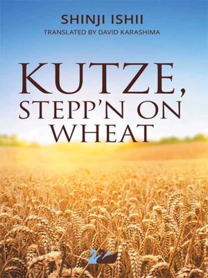 cover image of Kutze, Stepp'n on Wheat